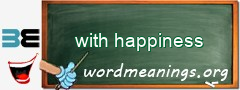 WordMeaning blackboard for with happiness